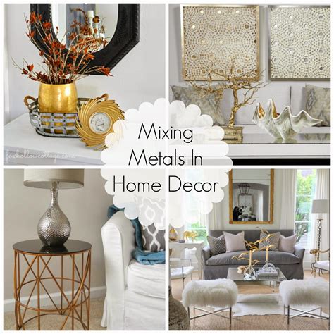 mixed metals in house|mixing metals in the house.